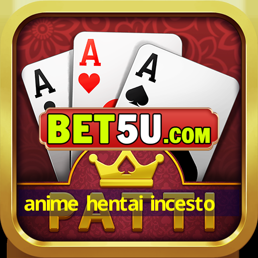 Anime Hentai Incesto IOS