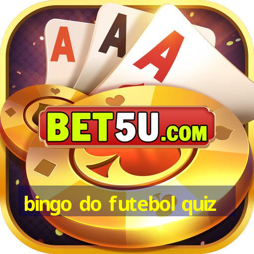 Bingo Do Futebol Quiz