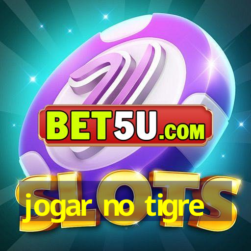 Jogar No Tigre Ios