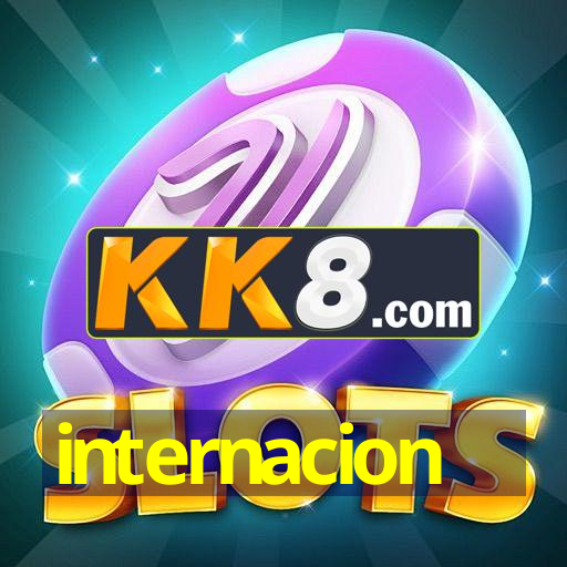 Internacion internacion